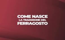 EXPLAINER - Come nasce la tradizione del Ferragosto - VIDEOGRAFICA