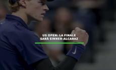 Us Open: la finale sara' Sinner-Alcaraz