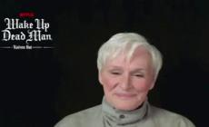 "Wake Up Dead Man: Knives Out", Glenn Close presenta il film uscito su Netflix