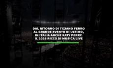 Un 2026 di musica live: dal ritorno di Ferro all'evento di Ultimo. Elisa, Emma e Giorgia in tour. Vasco gia' soldout