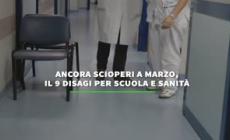 Ancora scioperi a marzo, il 9 disagi per scuola e sanita'