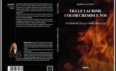 Comunicato Stampa: &ldquo;Tra le lacrime color cremisi e noi&rdquo;, il fantasy tragico dell&rsquo;amore contro il pregiudizio