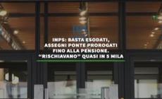 Inps: basta esodati, assegni ponte prorogati fino alla pensione
