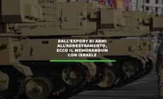 Dall'export di armi all'addestramento, ecco il memorandum con Israele