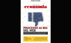 L'inserto economia: processo  ai colossi  del web