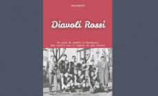 "Diavoli Rossi. 50 anni di basket a Borgotaro"