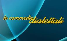 La commedia dialettale