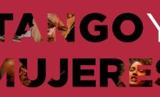 Tango y Mujeres: il tango suonato, recitato e cantato