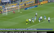 Alle 20,30 al Tardini l'amichevole più sentita: Parma-Sampdoria - Video