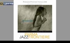 Dal 25 ottobre la nuova edizione di "Parma jazz Frontiere festival" - Video