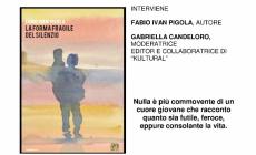 Presentazione: "La forma fragile del silenzio"