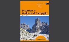 Vette, laghi, sentieri e rifugi: in una guida la magia di Madonna di Campiglio