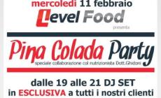 Level Food presenta: PINA COLADA PARTY