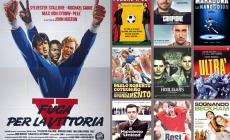 Cinema e pallone: Nell'attesa del calcio giocato riguardatevi questi film 