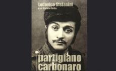Lodovico Stefanini, partigiano “carbonaro”