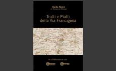 Dai funghi al cavallo ai salumi: ecco i sapori della via Francigena