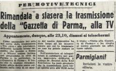 Per la prima diretta da Parma, la Rai scelse la &laquo;Gazzetta&raquo;