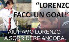 "Lorenzo facci un goal!": servono 450mila euro per sperare