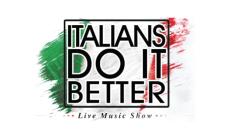 "Italians do it better"