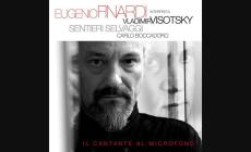 Finardi, dalla musica ribelle al ribelle Vysotsky