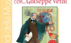 &ldquo;Pinocchio all&rsquo;Opera con&hellip; Giuseppe Verdi&rdquo;: un libro per svelare ai pi&ugrave; piccoli i segreti del Maestro di Busseto 