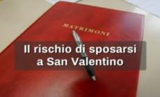 I matrimoni celebrati a San Valentino sono più a rischio della media