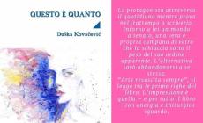 Rassegna Inchiostro d'autore: "Questo è quanto" con Duska Kovacevic