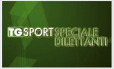 Tg Sport - Speciale Dilettanti