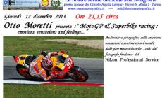 MotoGp e Superbike: Otto Moretti mostre le sue foto