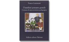 "I bambini pensano grande"