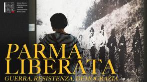 &laquo;Parma liberata&raquo;: un videoracconto che parla alle nuove generazioni