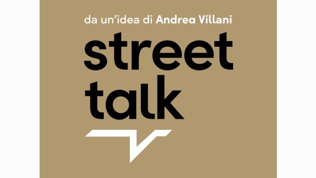 Street Talk in onda questa   sera alle 21,00