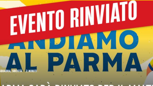 Maltempo, ‘Andiamo al Parma’ (sabato 24 settembre) è stato rinviato