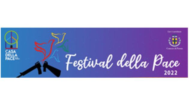 Se non vuoi la guerra prepara la Pace. Il primo Festival della Pace di Parma da lunedì 24 ottobre