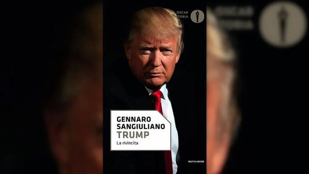 Esce Trump - La rivincita raccontata da Gennaro Sangiuliano