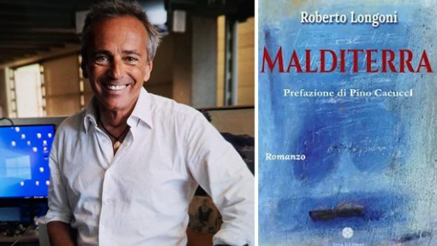 Roberto Longoni «Malditerra», l'epopea della generazione inutile 