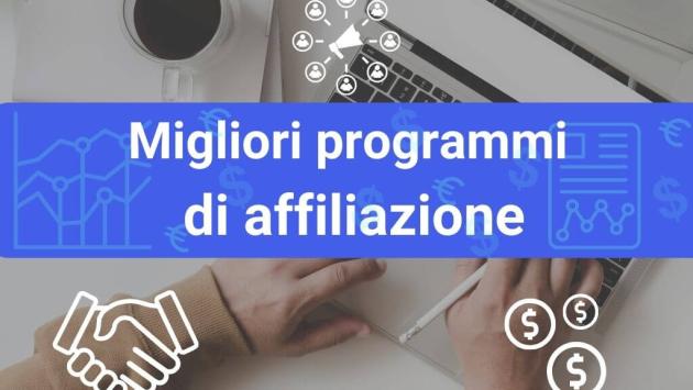 Comunicato Stampa: I migliori programmi di affiliazione per guadagnare online