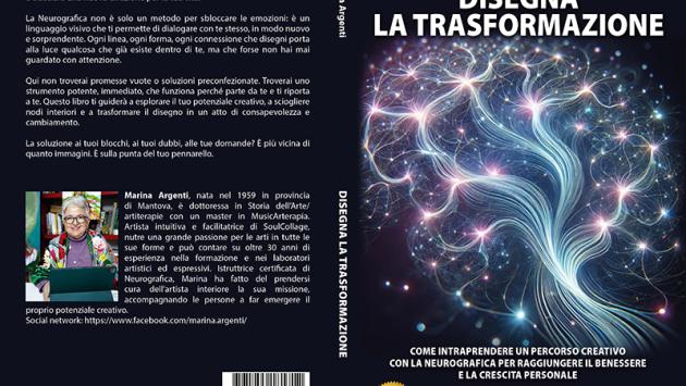 Comunicato Stampa: Marina Argenti lancia il Bestseller “Disegna La Trasformazione”