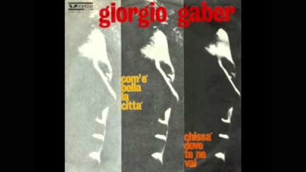 50 anni fa quella 'città' di Gaber