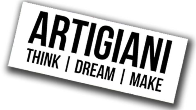 ARTIGIANI | think | dream | make