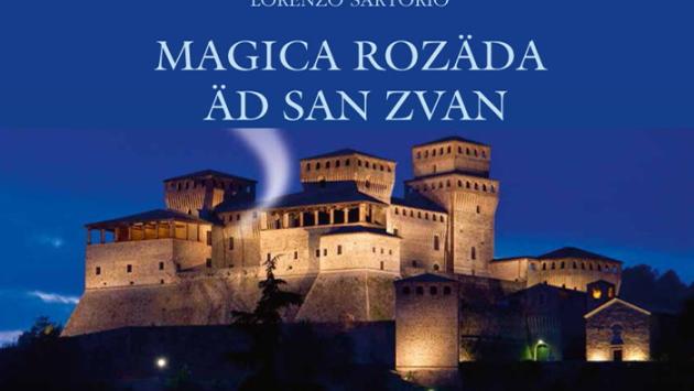 Magica rozada ad San Zvan