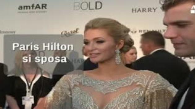 Paris Hilton si sposa