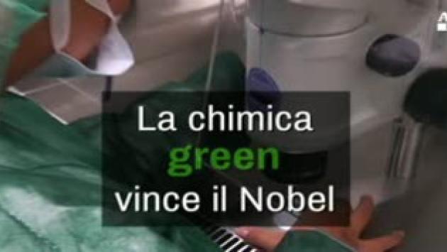 La chimica green vince il Nobel