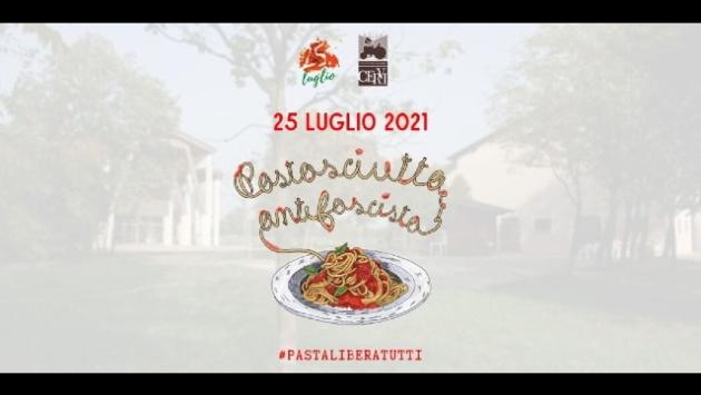 Pastasciutta antifascista a Casa Cervi e in tutta Italia