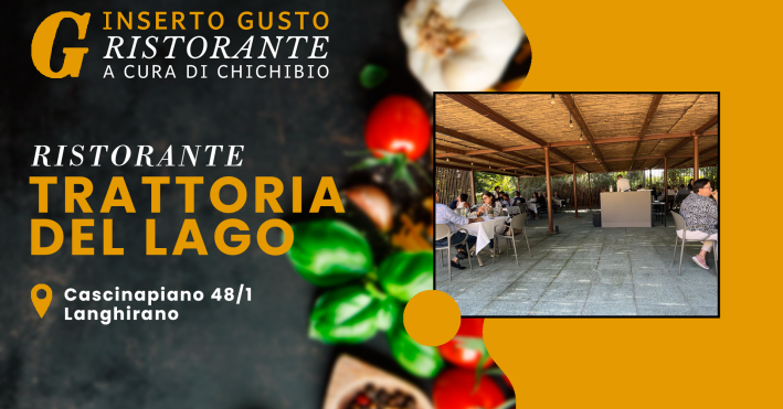 Trattoria del Lago: la buona tradizione, salumi selezionati e piatti moderni