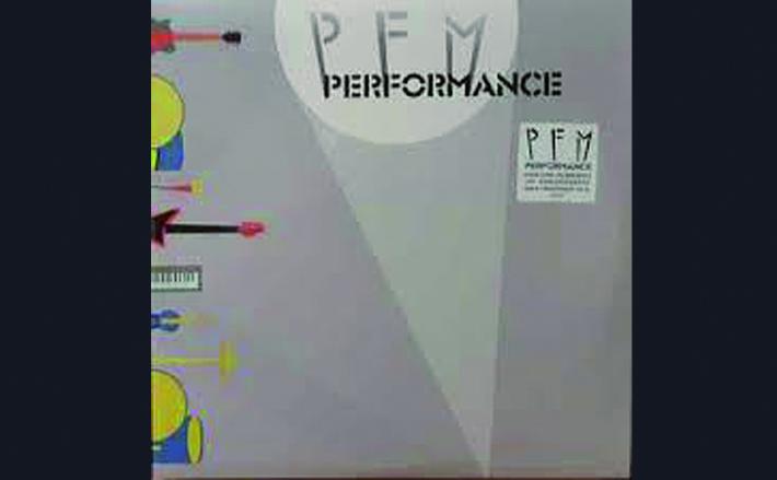 "Performance",  l'anima live della Pfm