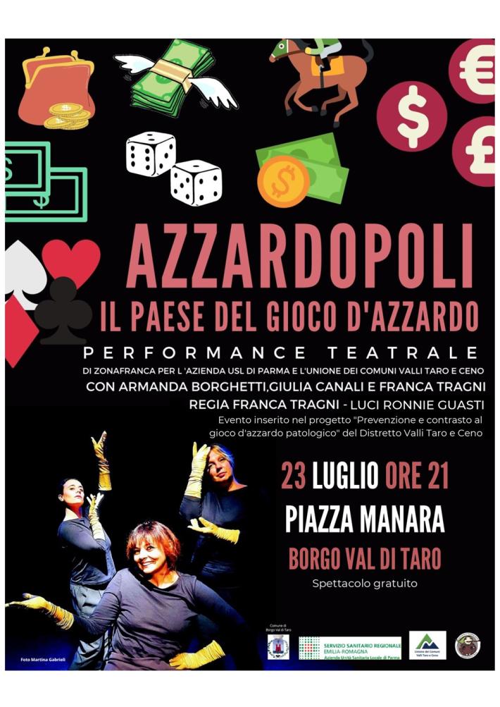 Comunicato stampa - Il 23 luglio a Borgotaro torna in scena Azzardopoli, il teatro contro il gioco d'azzardo