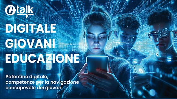 Patentino digitale, giovani ed educazione