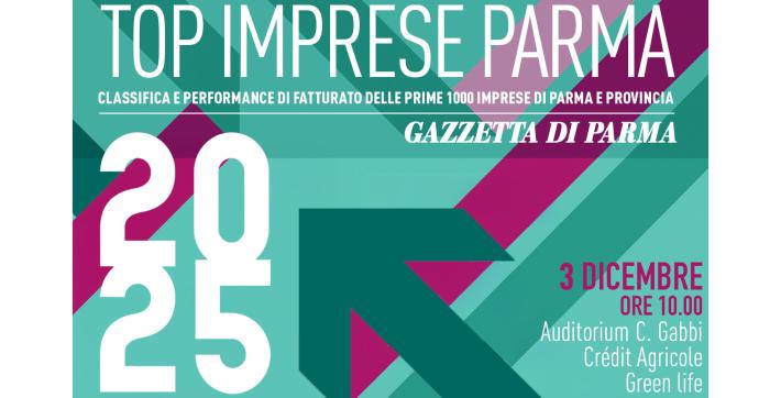 L'economia locale e i trend globali: focus di &laquo;Top imprese Parma&raquo; 
