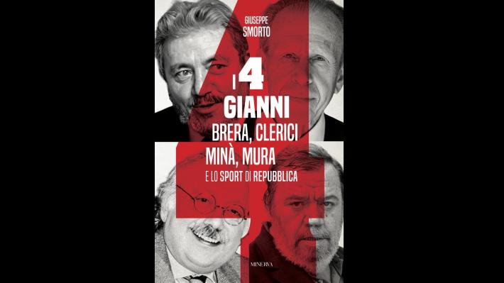 La copertina del libro "I 4 Gianni" di Giuseppe Smorto, edito da Minerva
